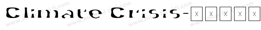 Climate Crisis字体转换